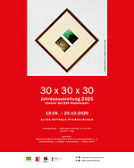 Logo 30 x 30 x 30 Jahresausstellung 2026