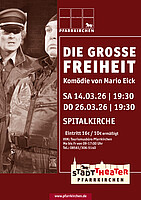 Logo StadtTheater: Die grosse FREIHEIT - Komödie von Mario Eick